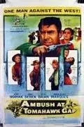 Засада в Томагавк Гэп / Ambush at Tomahawk Gap (1953) фильм скачать через торрет бесплатно в хорошем качестве