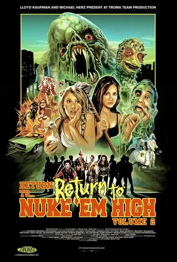 Атомная школа: Возвращение. Часть 2 / Return to Return to Nuke 'Em High Aka Vol. 2 (2017) фильм скачать через торрет бесплатно в хорошем качестве