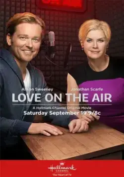 Любовь в прямом эфире / Love on the Air (2015) фильм скачать через торрет бесплатно в хорошем качестве