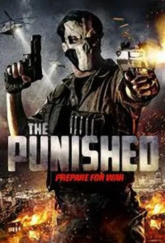 Наказанный / The Punished (2018) фильм скачать через торрет бесплатно в хорошем качестве