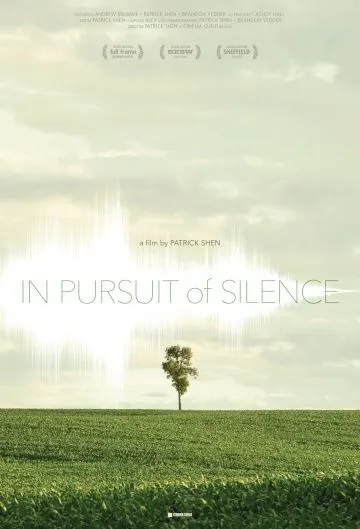 В погоне за тишиной / In Pursuit of Silence (2015) фильм скачать через торрет бесплатно в хорошем качестве
