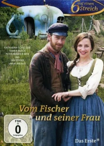 О рыбаке и его жене / Vom Fischer und seiner Frau (2013) фильм скачать через торрет бесплатно в хорошем качестве