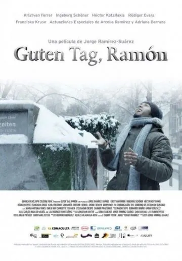 Добрый день, Рамон / Guten Tag, Ramón (2013) фильм скачать через торрет бесплатно в хорошем качестве