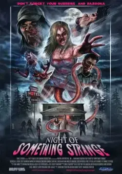 Странная ночь / Night of Something Strange (2016) фильм скачать через торрет бесплатно в хорошем качестве