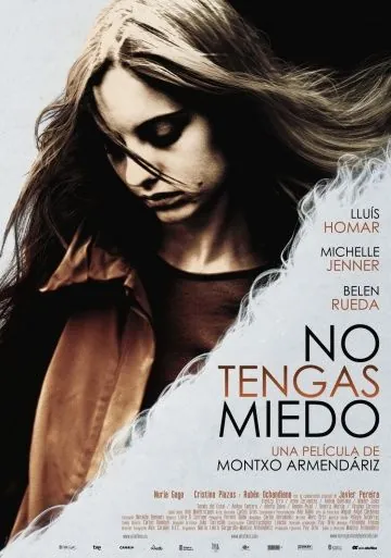 Не бойся / No tengas miedo (2011) фильм скачать через торрет бесплатно в хорошем качестве