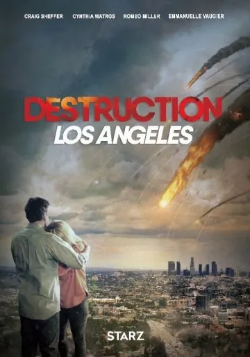 Извержение: Лос-Анджелес / Destruction Los Angeles (2017) фильм скачать через торрет бесплатно в хорошем качестве