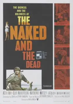 Нагие и мертвые / The Naked and the Dead (1958) фильм скачать через торрет бесплатно в хорошем качестве