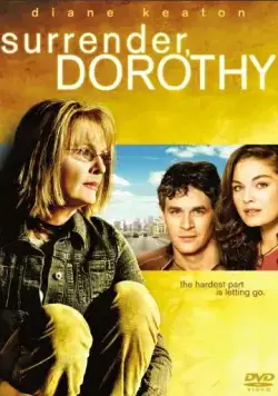Капитуляция Дороти / Surrender, Dorothy (2006) фильм скачать через торрет бесплатно в хорошем качестве