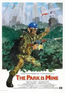 Это мой парк / The Park Is Mine (1985) фильм скачать через торрет бесплатно в хорошем качестве