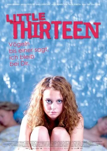 Тринадцатилетняя / Little Thirteen (2012) фильм скачать через торрет бесплатно в хорошем качестве