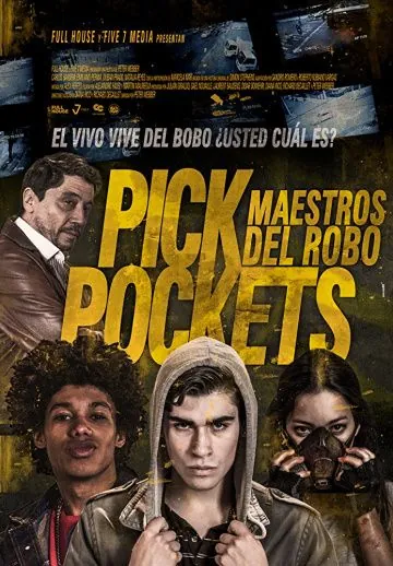 Карманники: Маэстро ограблений / Pickpockets: Maestros del robo (2018) фильм скачать через торрет бесплатно в хорошем качестве