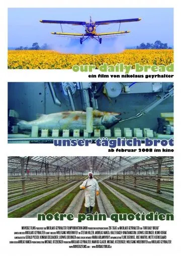Хлеб наш насущный / Unser täglich Brot (2005) фильм скачать через торрет бесплатно в хорошем качестве