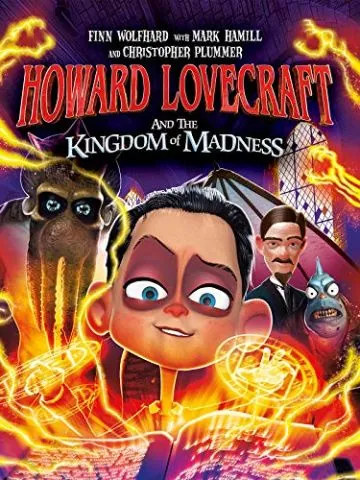 Говард и Королевство хаоса / Howard Lovecraft and the Kingdom of Madness (2018) мультфильм скачать через торрет бесплатно в хорошем качестве