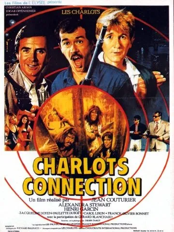Связные Шарло / Charlots connection (1984) фильм скачать через торрет бесплатно в хорошем качестве