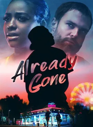Зеленый дельфин / Already Gone (2019) фильм скачать через торрет бесплатно в хорошем качестве