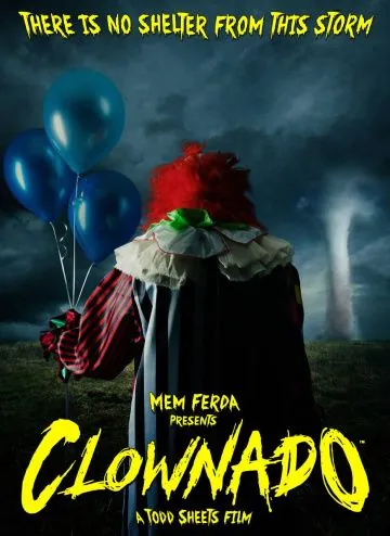 Клоунский торнадо / Clownado (2019) фильм скачать через торрет бесплатно в хорошем качестве