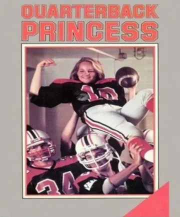 Принцесса-квотербек / Quarterback Princess (1983) фильм скачать через торрет бесплатно в хорошем качестве