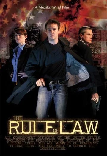 Господство закона / The Rule of Law (2012) фильм скачать через торрет бесплатно в хорошем качестве