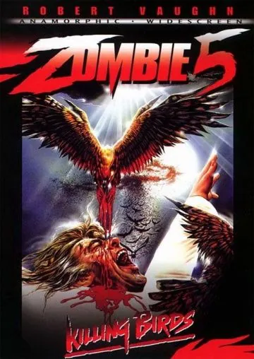 Зомби 5: Смертоносные птицы / Zombie 5: The Killing Birds (1987) фильм скачать через торрет бесплатно в хорошем качестве