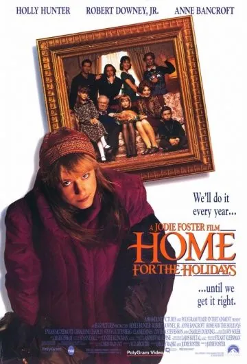 Домой на праздники / Home for the Holidays (1995) фильм скачать через торрет бесплатно в хорошем качестве