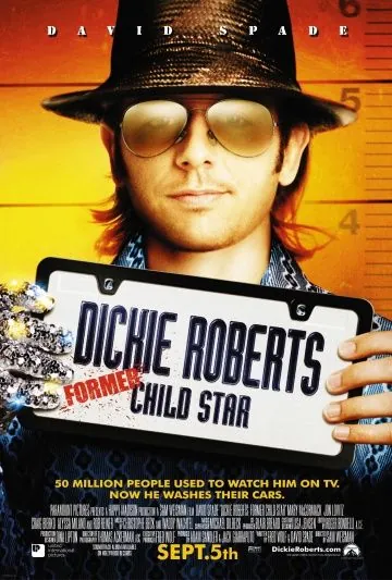 Дикки Робертс: Звездный ребенок / Dickie Roberts: Former Child Star (2003) фильм скачать через торрет бесплатно в хорошем качестве