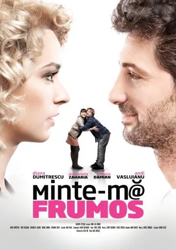 Солги красиво / Minte-mă frumos (2012) фильм скачать через торрет бесплатно в хорошем качестве