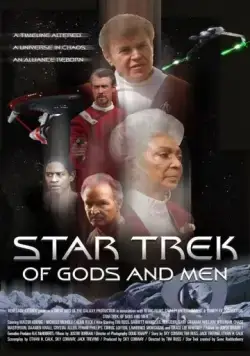 Скачать Звездный путь: О Богах и людях / Star Trek: Of Gods and Men(2007) фильм с торрента бесплатно