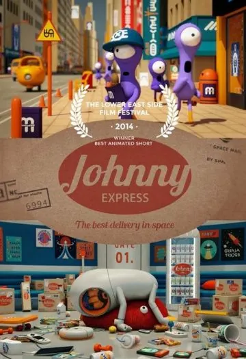 Джонни Экспресс / Johnny Express (2014) мультфильм скачать через торрет бесплатно в хорошем качестве