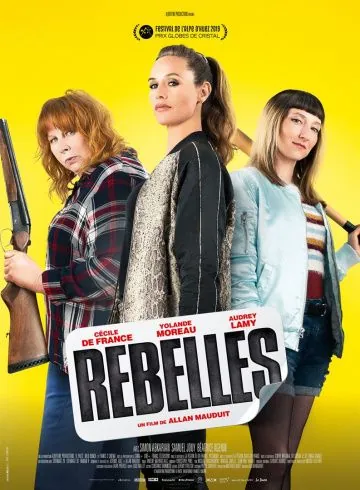 Смотреть Бунтарки / Rebelles (2019) фильм онлайн на русском