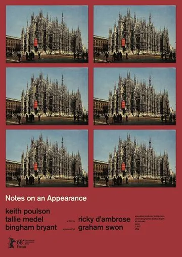 Заметки о видимом / Notes on an Appearance (2018) фильм скачать через торрет бесплатно в хорошем качестве