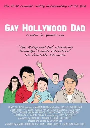 Голливудский гей-папа / Gay Hollywood Dad (2018) фильм скачать через торрет бесплатно в хорошем качестве