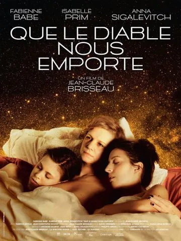 Чёрт нас возьми / Que le diable nous emporte (2018) фильм скачать через торрет бесплатно в хорошем качестве