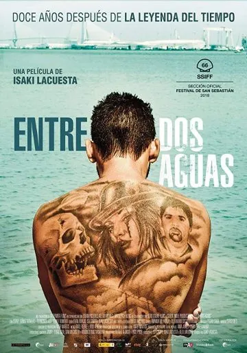 Между двумя водами / Entre dos aguas (2018) фильм скачать через торрет бесплатно в хорошем качестве
