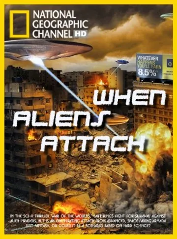Когда пришельцы нападут / When Aliens Attack (2011) фильм скачать через торрет бесплатно в хорошем качестве