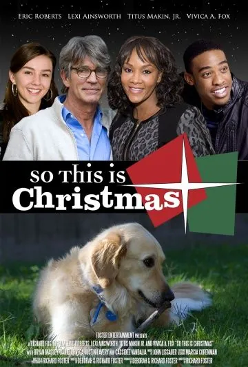 Вот и Рождество / So This Is Christmas (2013) фильм скачать через торрет бесплатно в хорошем качестве