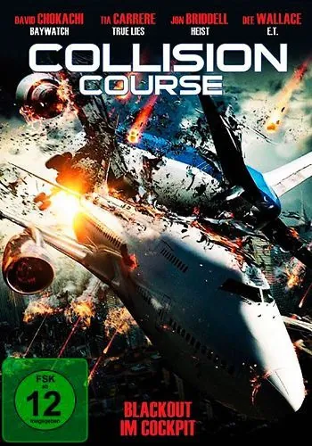 Курс на столкновение / Collision Course (2012) фильм скачать через торрет бесплатно в хорошем качестве
