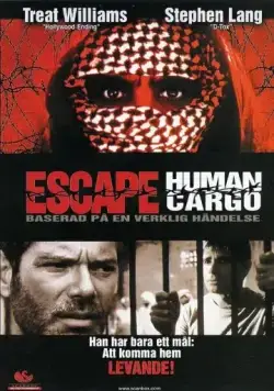 Побег: Живой груз / Escape: Human Cargo (1998) фильм скачать через торрет бесплатно в хорошем качестве