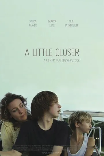Поближе / A Little Closer (2011) фильм скачать через торрет бесплатно в хорошем качестве