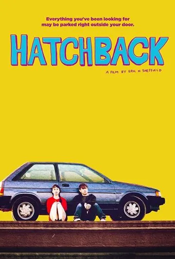 Хэтчбек / Hatchback (2019) фильм скачать через торрет бесплатно в хорошем качестве