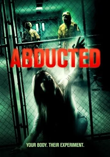 Похищенные / Abducted (2013) фильм скачать через торрет бесплатно в хорошем качестве