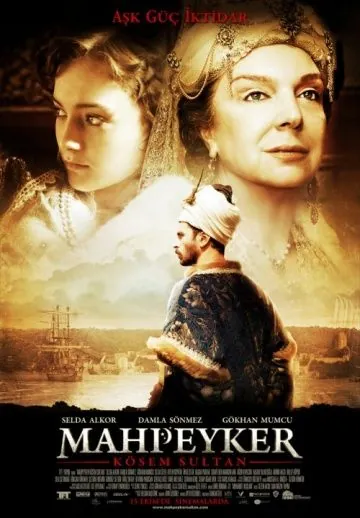 Махпейкер / Mahpeyker - Kösem Sultan (2010) фильм скачать через торрет бесплатно в хорошем качестве