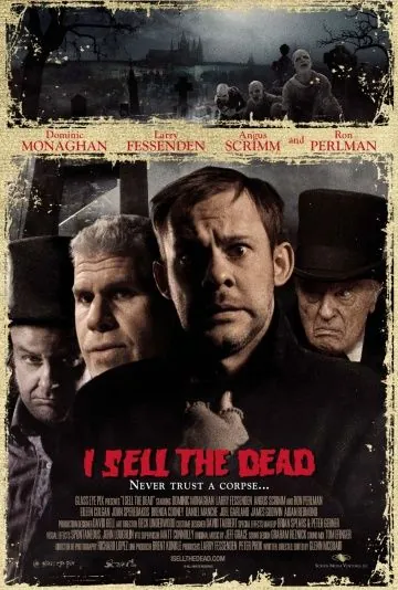 Продавец мертвых / I Sell the Dead (2008) фильм скачать через торрет бесплатно в хорошем качестве