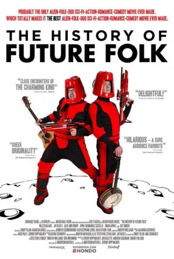 История «Future Folk» / The History of Future Folk (2012) фильм скачать через торрет бесплатно в хорошем качестве