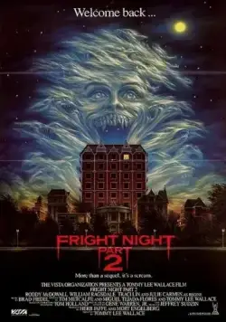 Ночь Страха 2 / Fright Night Part 2 (1988) фильм скачать через торрет бесплатно в хорошем качестве