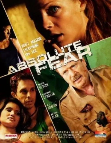 Абсолютный страх / Absolute Fear (2012) фильм скачать через торрет бесплатно в хорошем качестве