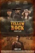 Золотая лихорадка / Yellow Rock (2011) фильм скачать через торрет бесплатно в хорошем качестве