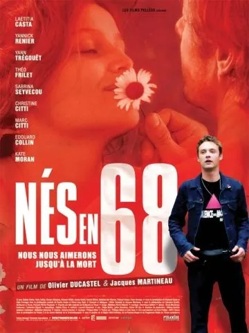Рожденные в 68-м / Nés en 68 (2008) фильм скачать через торрет бесплатно в хорошем качестве