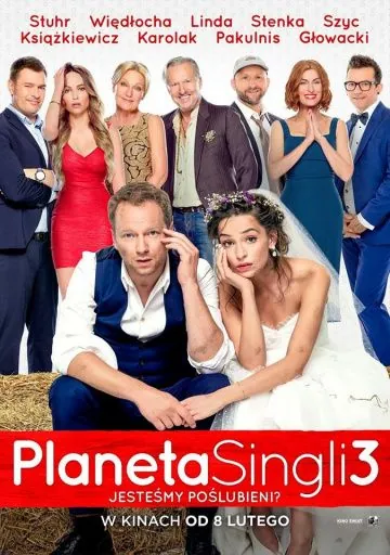 Смотреть Планета синглов 3 / Planeta Singli 3 (2019) фильм онлайн на русском