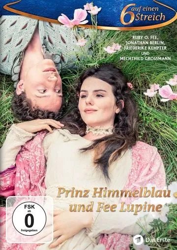 Принц Химмельблау и Фея Люпина / Prinz Himmelblau und Fee Lupine (2016) фильм скачать через торрет бесплатно в хорошем качестве