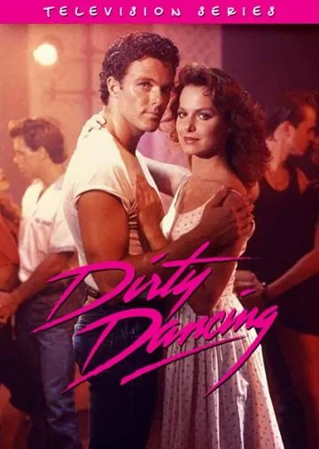 Грязные танцы / Dirty Dancing (1988) cериал скачать через торрет бесплатно в хорошем качестве
